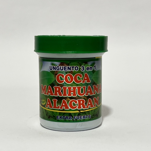 UNGÜENTO COCA MARIHUANA ALACRÁN